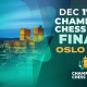 Champions Chess Tour 2024 Oslo